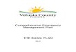 Volusia County Comprehensive Emergency Management Plan · Comprehensive Emergency Management Plan and its associated programs. The Volusia County CEMP has been designed to achieve