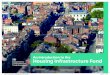 An introduction to the Housing Infrastructure Fund · Housing Infrastructure Fund | 3 The Housing Infrastructure Fund is a government capital grant programme of up to £2.3 billion,