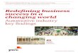Redefining business success in a changing world · 2016-02-09 · Redefining business success in a changing world Automotive industry key findings. ... future where customers and
