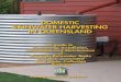 DOMESTIC RAINWATER HARVESTING · DOMESTIC RAINWATER HARVESTING IN QUEENSLAND A guide to Positioning, Installation, Connection and Maintenance of Domestic Rainwater Tanks and their