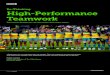 Re-Thinking High-Performance Teamwork - Autopia€¦ · Re-Thinking High-Performance Teamwork Establish meaning and purpose 3 6 Seligman, M. (2004). Authentic Happiness: Using New