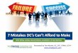 7 Mistakes DC’s Can’t Afford to Make€¦ · 7 Mistakes DC’s Can’t Afford to Make With Billing, Coding, Documentation, Compliance & Your Business Presented by Tom Necela,