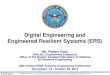 Digital Engineering and Engineered Resilient Systems (ERS) · Harness technology, new approaches, and human-machine collaboration to enable an end-to-end digital enterprise ERS in