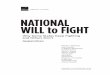 NATIONAL WILL to FIGHT - RAND Corporation · 2019-08-19 · national will to fight, ... A.5. Margaret Levi, Consent, Dissent, and Patriotism ... North Vietnamese Army’s continued