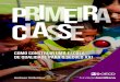 PRIMEIRAE - Centro de Apoio Operacional das Promotorias da ... · Desenvolver líderes educacionais capacitados 117 Encontrar o nível de autonomia escolar adequado 119 Mudar de uma