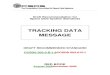 TRACKING DATA MESSAGE - cwe.ccsds.org · DRAFT CCSDS RECOMMENDED STANDARD FOR TRACKING DATA MESSAGE CCSDS 503.0-R-1.8CCSDS 503.0-R-1 Page ii August 2006November 2005 STATEMENT OF