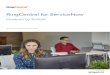 RingCentral for ServiceNow RingCentral for ServiceNow Powered by Tenfold ... The goal of this document is to provide knowledge, reference, ... uses a single user with enough permissions