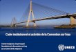 Cadre institutionnel et activités de la Convention sur l'eau · 2018-11-30 · •Réunion des Parties (MOP) (tous les 3 ans) –Principal organe directeur –Prend les décisions