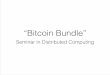 “Bitcoin Bundle” - DISCO · “An Analysis of Anonymity in the Bitcoin System”! Fergal Reid and Martin Harrigan Univeristy College Dublin, Ireland ! “Quantitative Analysis