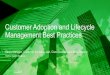 Customer Adoption and Lifecycle Management Best Practices...Consistent Customer Adopt and Expand Experience Before Hope customer takes initiative, ad-hoc Cisco support Hope the partner