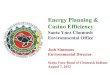 Energy Planning & Casino Efficiency ... Energy Planning & Casino Efficiency . Santa Ynez Chumash Environmental