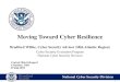 Moving Toward Cyber Resilience - Public Intelligenceinfo.publicintelligence.net/DHS-CyberResilience.pdf1 Homeland Security National Cyber Security Division Central Ohio Infragard Columbus,