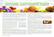 SUGAR CONSUMPTION - LifePharm · 2019-05-05 · SUGAR CONSUMPTION FUELS CHRONIC HEALTH CONDITIONS GLOBALLY “Sugar will rot your teeth.” “Sugar will make you fat.” “You’re