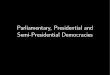 Parliamentary, Presidential and Semi-Presidential …mattgolder.com/files/teaching/chapter12_black.pdfParliamentary Presidential Semi-Presidential Legislative responsibilityrefers