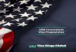 USA Investment Visa Programmes€¦ · EB-5 investment visas The EB-5 Visa Programme allows a person and his or her immediate family to obtain a Green Card (live permanently in the