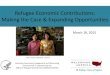 Refugee Economic Contributions: Making the Case ... · Refugee Services Collaborative The Refugee Services Collaborative of Greater Cleveland (RSC) grew out of years of dialogue among