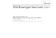 An Overview of Microsoft Exchange Server 2007 · PDF file An Overview of Microsoft Exchange Server 2007 White Paper Published: October 2006 ... Exchange Server 2007 and describes how