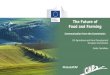 The Future of Food and Farming - Rural developmentenrd.ec.europa.eu/sites/enrd/files/assembly4_futurecap_castellano.pdf · The Future of Food and Farming Communication from the Commission