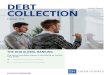 DEBT - Euler Hermes ... This second edition of the Euler Hermes Collection Complexity analysis looks into debt collection procedures in 50 countries (*).Sweden, Germany, and Ireland