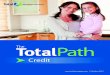 Credit - Total Mortgage Credit The Understanding your credit is an essential skill in modern American