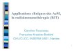 Applications cliniques des AcM, la radioimmunothérapie (RIT) · 2011-10-17 · AMM Zevalin ® LF CD20+ traité par chimio-immunothérapie Day Wagner et al.J Nucl Med 2002;43:267–272