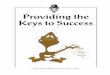 Providing the Keys to Success - Virtues Project...Title Providing the Keys to Success - Slides & Notes.cdr Author Dan Popov, Ph.D. Created Date 6/16/2001 2:26:11 AM