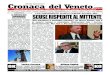 Cronaca del Veneto · Cronaca del Veneto QUOTIDIANO ON.LINE DEL VENETO 30 OTTOBRE 2019 - 3 w w w. q u a d r a n t eu rop a .i •c n s z @ q v T l +3 9 04 5 8 62 Ver on a Quadran