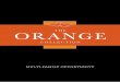 THE ORANGE · 2016-05-12 · • The Orange Collection is available in one or more lots 4 Property Residential Commercial Current Gross Passing Rent (p.a) Projected Gross Rent (p.a)*