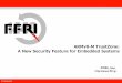 ARMv8-M TrustZone: A New Security Feature for …...A New Security Feature for Embedded Systems FFRI, Inc. Confidential • Architecture for embedded devices (Cortex-M Processor family)