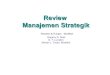 Review Manajemen Strategik - Gunadarmaarisbudi.staff.gunadarma.ac.id/.../Strategik+7+... · • Waktu yang disediakan eksekutif kepala dalam Perencanaan Strategik • Penerimaan hasil