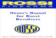 Owner’s Manual for Rossi RevolversThe Rossi revolver is equipped with the exclusive “Taurus Security System.” The system is designed to preclude use of the weapon when the mechanism