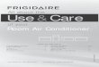 All about the Use & Care - Frigidairemanuals.frigidaire.com/prodinfo_pdf/Edison/66129926904en.pdfsigned and returned to the Frigidaire Company. Normal Sounds Today’s high efficiency