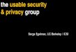 the usable security & privacy group · the usable security & privacy group. overview • framing privacy and security decisions • privacy and IoT • privacy on mobile devices