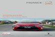 TOYOTA ACCESS · As a Toyota Access customer, you’ve enjoyed the peace of mind that comes with owning a Toyota, the certainty of a Guaranteed Future Value (GFV)* and the freedom