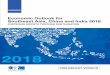 Economic Outlook for Southeast Asia, China · Economic Outlook for Southeast Asia, China and India 2018 FOSTERING GROWTH THROUGH DIGITALISATION The Economic Outlook for Southeast