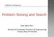 Problem Solving and Searchai.cau.ac.kr/teaching/ai-2010/w02-search.pdfArtificial Intelligence Dae-Won Kim Outline •Best-first search •Greedy search •A* search •Brach and Bound