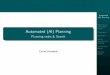 Automated (AI) Planning - cvut.czAutomated (AI) Planning Planning by state-space search Introduction Classi cation Progression Regression Search algorithms for planning Uninformed