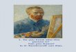 €¦ · Web viewIs it: Rembrandt van Rijn, Piet Mondrian, Vincent Van Gogh, Hans Brinker Look at the painting more closely. Do you see at the painting any clues that tell us it was