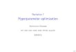 Recitation 7 Hyperparameter optimization · Recitation 7 Hyperparameter optimization Konstantin Krismer MIT - 6.802 / 6.874 / 20.390 / 20.490 / HST.506 - Spring 2019 2019-03-21 1/25