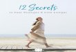 12 Secrets - The Chopra Centerchopra.com/sites/default/files/12-secrets-ebook-21days-2018.pdf · HE HPRA EER 12 Secrets to Feel Younger and ive onger 1 A long, healthy life is about