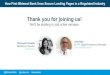 Thank you for joining us! · The mobile responsive landing page builder for professional marketers SOME OF THE WORLDÕS MOST RESPECTED COMPANIES TRUST UNBOUNCE. ... This landing page