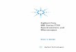 Agilent Cary 600 Series FTIR Spectrometers and Microscopes · Agilent Cary 600 Series FTIR Spectrometers and Microscopes User’s Guide 9 Failure to comply with these precautions