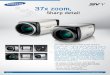 37x zoom, - DIALER...SCZ-3370/2370 is capable of capturing clear images in very low-light levels down to 0.7lux. 37x High Resolution WDR Zoom Camera 05-2011 37x zoom, Sharp detail