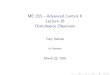 ME 233 Advanced Control II Lecture 16 Disturbance Observers · ME 233 { Advanced Control II Lecture 16 Disturbance Observers Tony Kelman UC Berkeley March 29, 2016