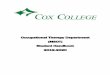 MSOT Student Handbook 2019-2020 · The Cox College entry-level occupational therapy master’s degree program is accredited by the ... identity, pregnancy, marital status, or any