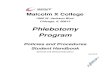 Phlebotomy Program - City Colleges of Chicago · 2019-07-25 · Phlebotomy Program Mission Statement . The mission of the Phlebotomy Program is to graduate competent and ethical phlebotomists