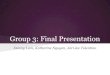 Group 3: Final Presentationkobsa/courses/INF132/12S/Proj3-Prefinal.pdf · Group 3: Final Presentation Danny Lam, Katherine Nguyen, Jari-lee Tolentino. Think It By Hand App (recap)