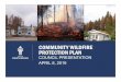 COMMUNITY WILDFIRE PROTECTION PLAN - Prince George Hall/Agendas/2019/2019-04-08/doc… · 08-04-2019  · Community Wildfire Protection Plan (CWPP) was made a priority objective •