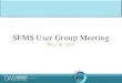 SFMS User Group Meeting - Oregon Presentation.pdfSFMA is a central accounting system consisting of R*STARS and ADPICS. \爀ⴀⴀ䤀琀 猀攀爀瘀攀猀 愀戀漀甀琀 㠀㈀ 猀琀愀琀攀