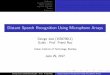 Distant Speech Recognition Using Microphone Arrayssachinnayak/MTP_Final_PPT.pdf · Distant Speech Recognition Using Microphone Arrays George Jose (153070011) Guide : Prof. Preeti